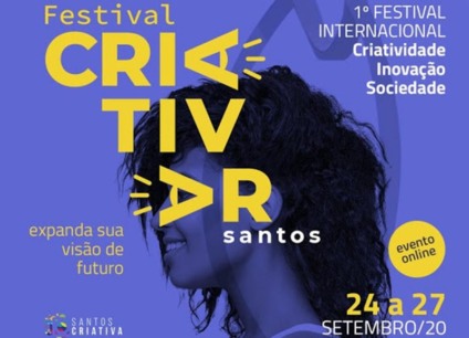 Santos sediará o festival internacional CriAtivar