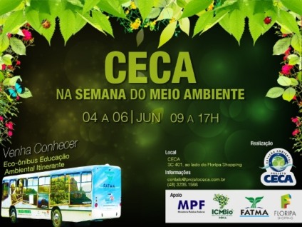 Floripa e Ceca realizaram atividades no Dia do Meio Ambiente