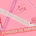 Mary Kay celebra mês do empreendedorismo feminino