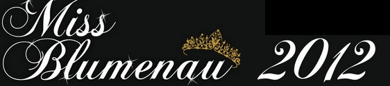 Eleição da Miss Blumenau 2012 acontece no Blumenau Norte