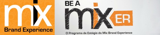 Mix Brand Experience busca novos talentos