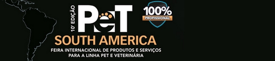 Pet South America aposta em inovação e sofisticação