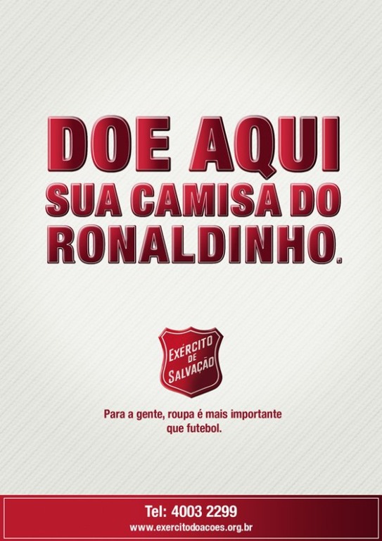 Exército de Salvação recolheu camisas de Ronaldinho Gaúcho