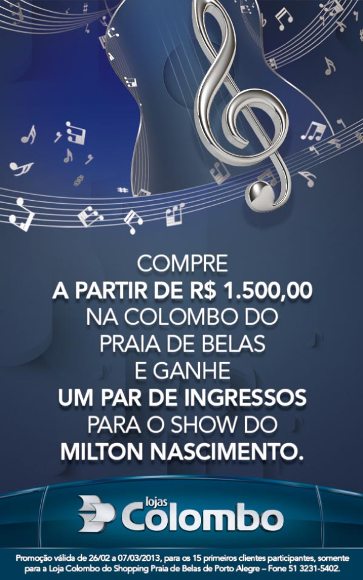 Lojas Colombo leva clientes para ver Milton Nascimento