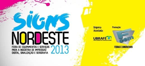 Centro de Eventos do Ceará recebe a Signs Nordeste