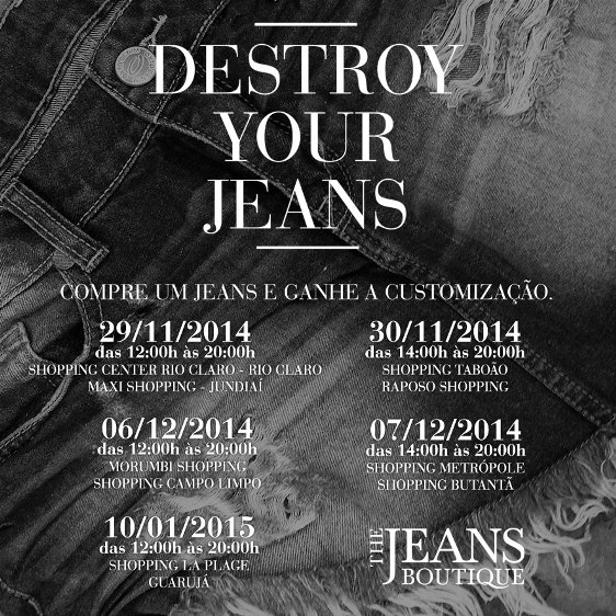 The Jeans Boutique promove a Destroy Your Jeans 