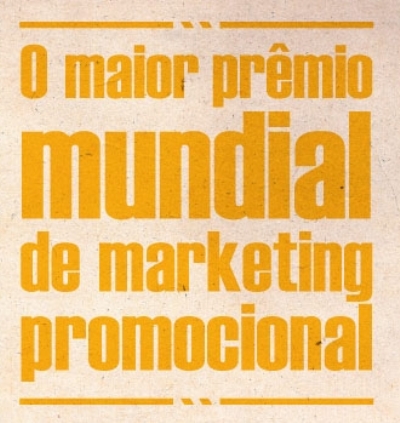 Chegou o único prêmio 100% marketing promocional