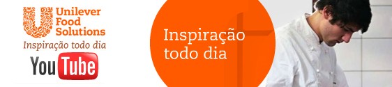 Unilever Food Solutions lança página oficial no YouTube