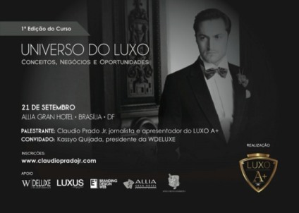 Brasília recebe curso sobre mercado de luxo
