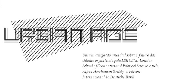 Urban Age reúne grandes nomes do urbanismo