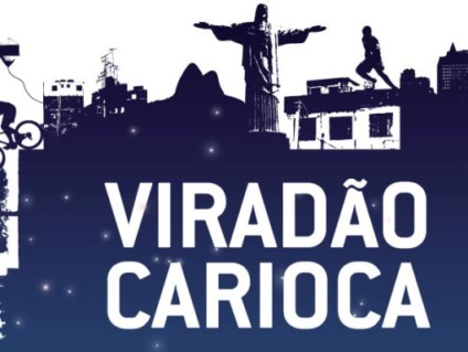 Viradão Carioca terá mais de 300 atrações culturais