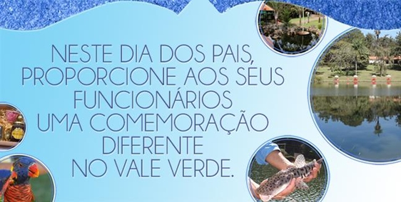 Vale Verde tem programação especial para o Dia dos Pais 