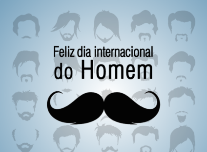 O homem merece ter um dia dedicado a ele