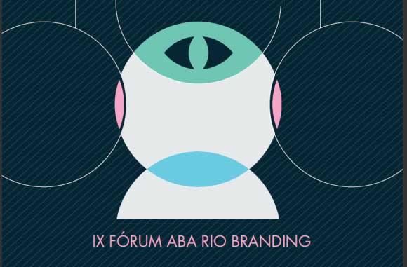 ABA promove IX Fórum ABA Rio de Branding
