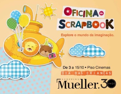 Oficina de Scrapbook é a atração infantil no Mueller