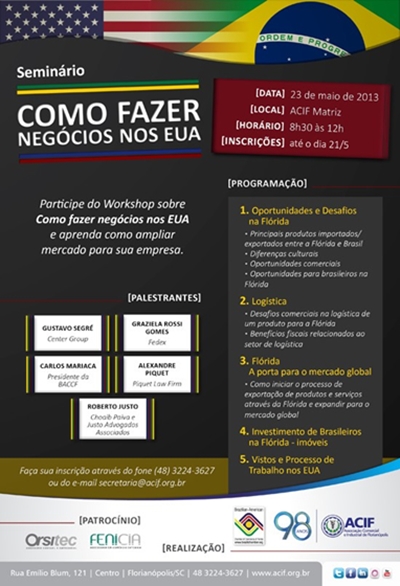Acif leva negócios dos EUA a Florianópolis