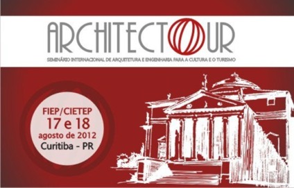 Mundo da arquitetura e do turismo na Architectour 2012