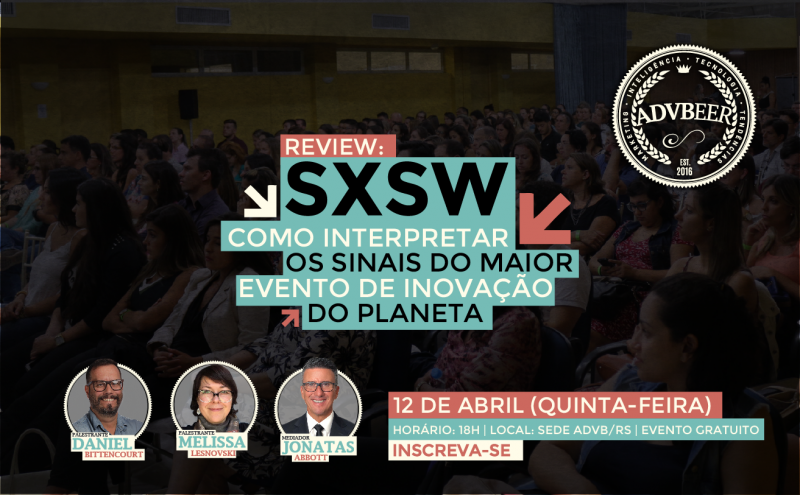 SXSW em foco no primeiro ADVBeer de 2018