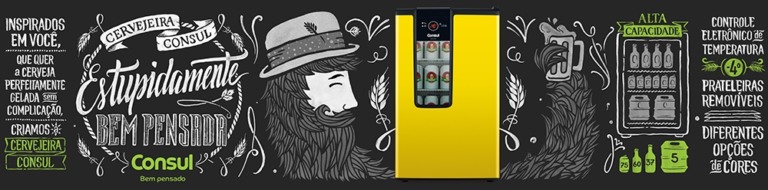 Consul investe em campanha de marketing para promover Cervejeira