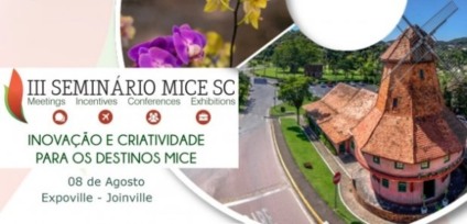 Joinville recebe III Seminário MICE SC