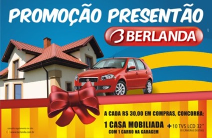 Casa + carro na megapromoção da Berlanda
