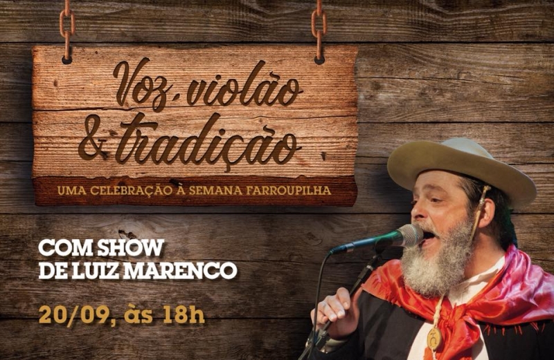 Show de Luiz Marenco é uma das atrações do Canoas