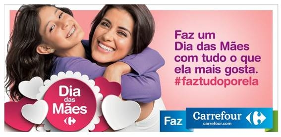 Carrefour valoriza momentos entre mães e filhos em nova campanha