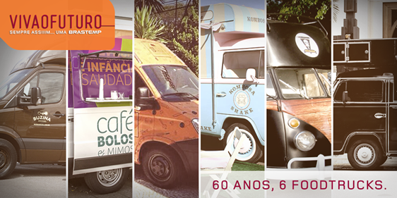 Brastemp comemora 60 anos com food trucks