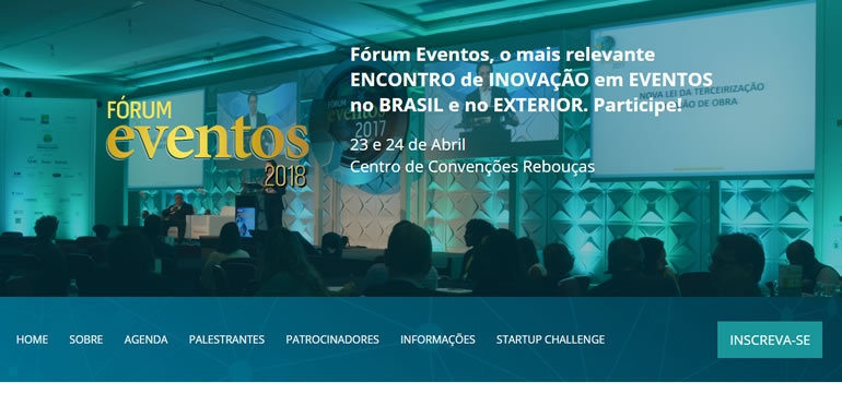 Fórum Eventos 2018 abre inscrições para a Startup Challenge Fórum Eventos 2018 abre inscrições para a Startup Challenge