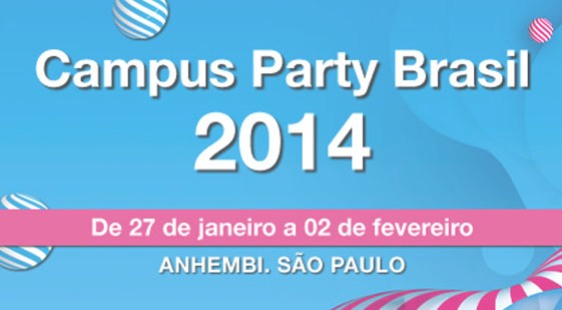 Campus Party 2014 abre as portas no Anhembi Parque