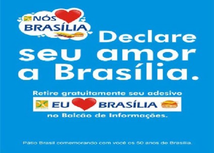 "Eu amo Brasília" no Pátio Brasil