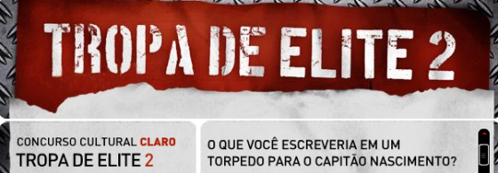No set de Tropa de Elite 2 com a Claro
