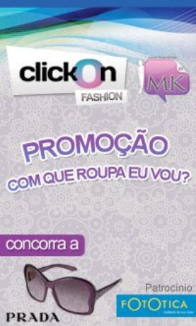 ClickOn e byMK promovem concurso cultural de looks