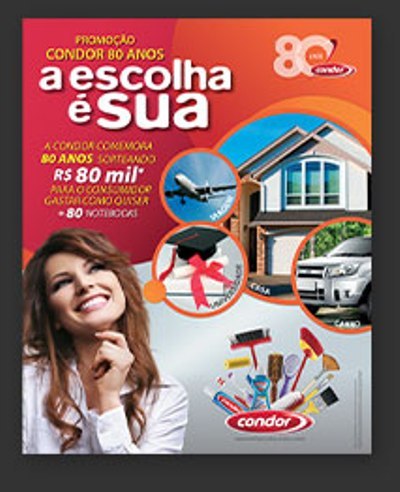 Com Condor, "a escolha é sua"