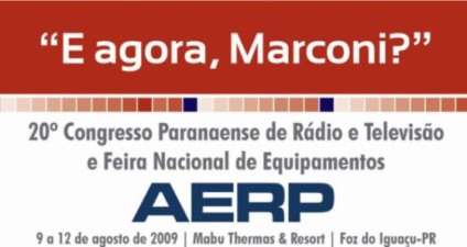 Foz do Iguaçu sedia congresso de rádio e TV Foz do Iguaçu sedia congresso de rádio e TV