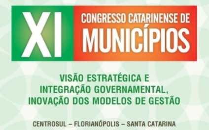 XI Congresso Catarinense de Municípios em Florianópolis