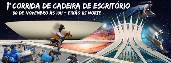 Brasília recebe a primeira Corrida de Cadeiras de Escritório