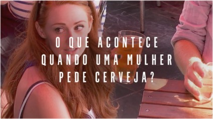 Cerveja também é bebida de mulher