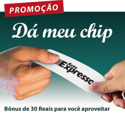 Auto Expresso lança "Dá meu chip!"