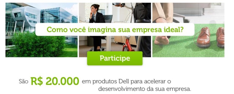 Empresa ideal na promoção da Dell