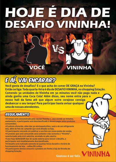 Desafio Vininha leva cliente ao "Hall da Fama"