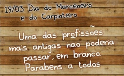 19 de Março - Dia do Marceneiro