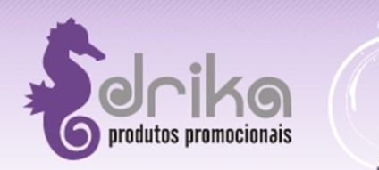Drika investe em produtos promocionais