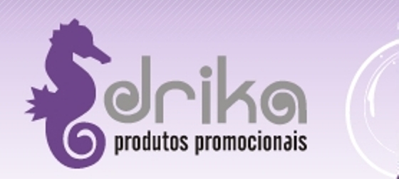 Drika investe em produtos promocionais