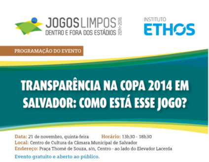 Evento em Salvador debate transparência na Copa