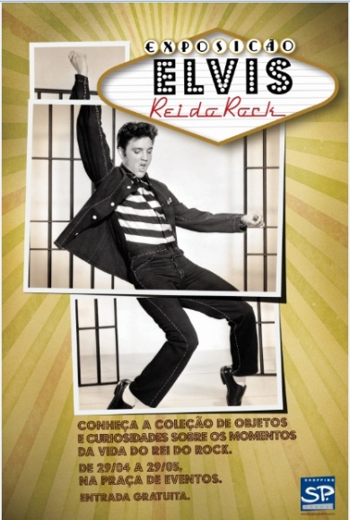 Grupo Rai promove Exposição Elvis - Rei do Rock