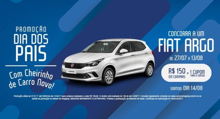 Carioca Shopping lança promoção que vai sortear um Fiat Argo no Dia dos Pais