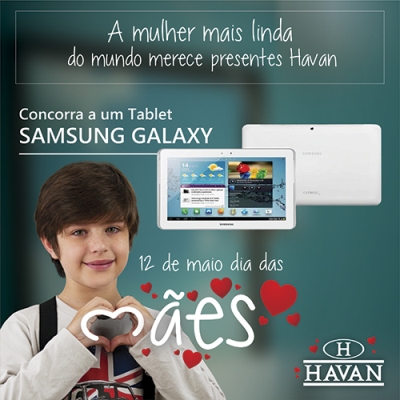 Havan presenteia mães com Tablet Samsung Galaxy