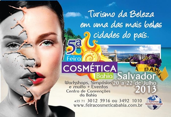Feira Cosmética Bahia movimenta o setor de beleza Feira Cosmética Bahia movimenta o setor de beleza
