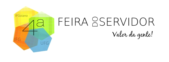 IFG, UFG e IF Goiano realizam Feira do Servidor 2012 